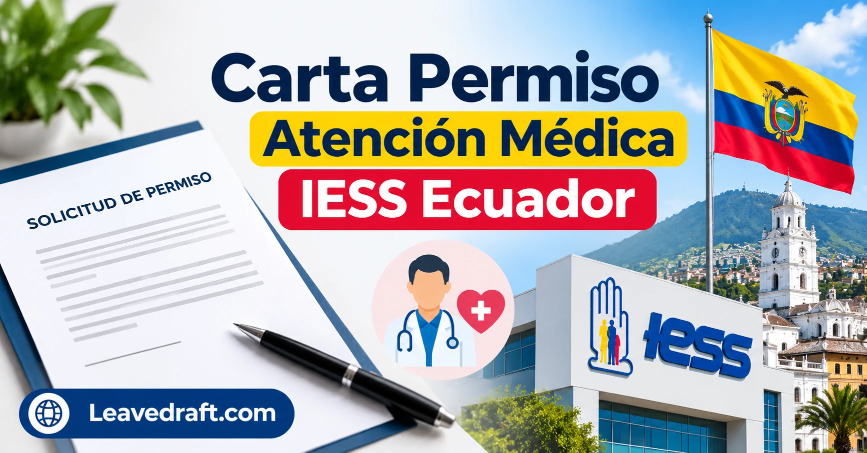 Carta permiso cita médica IESS Ecuador 2026: modelo y justificante
