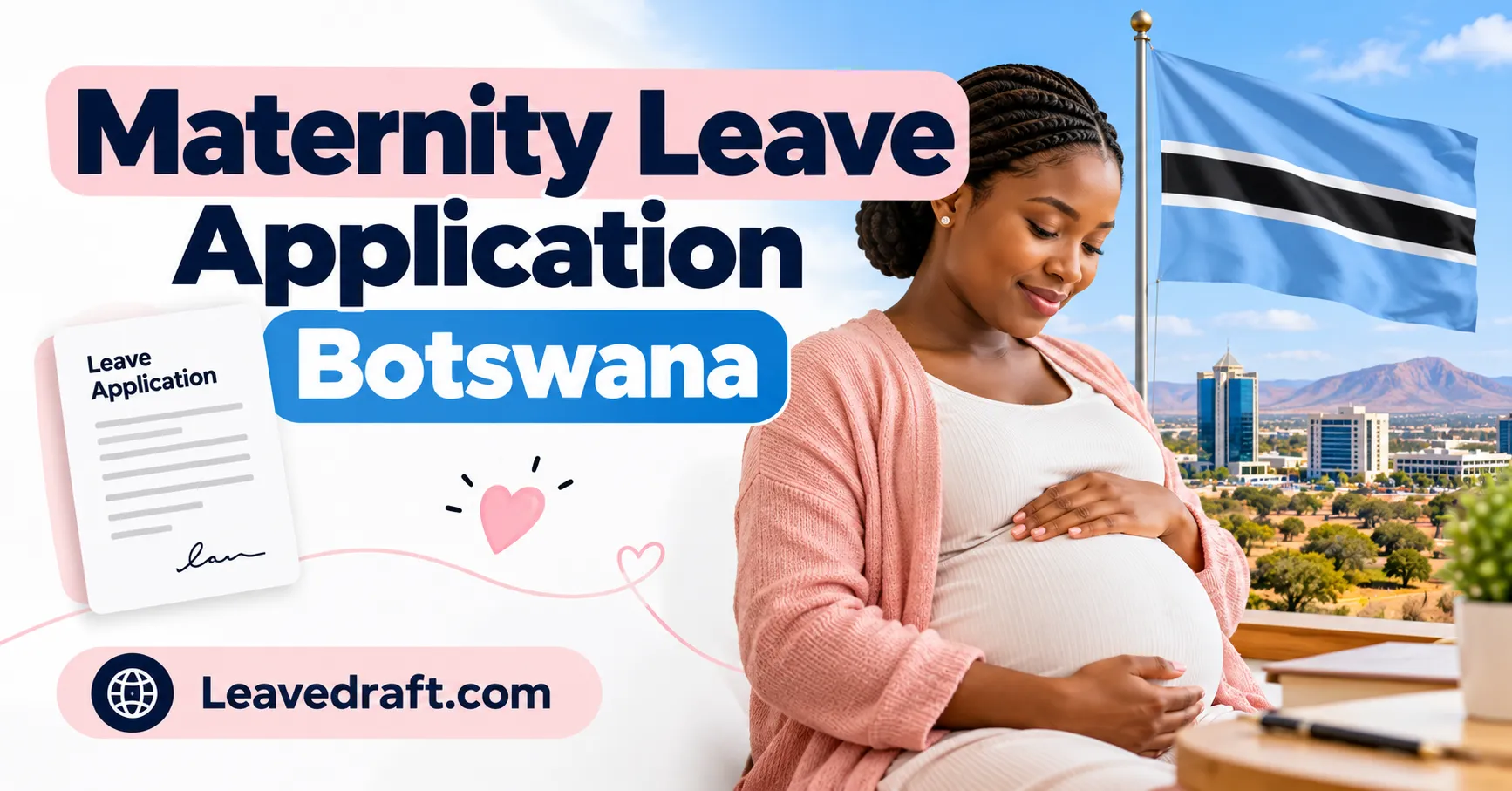 Maternity Leave Application in Botswana: 2026 Letter Template