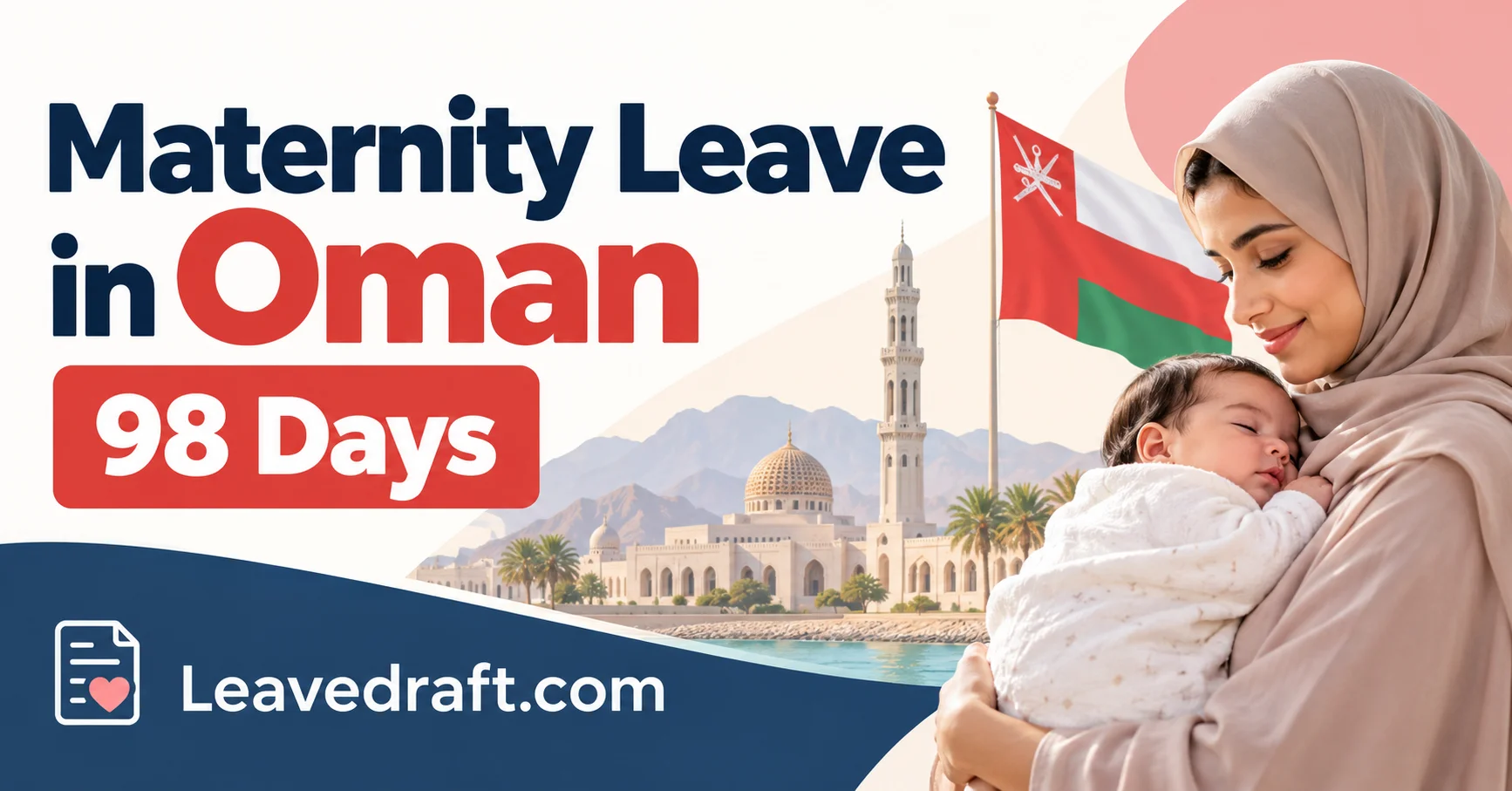 Maternity Leave in Oman: How the 98-Day Entitlement Works