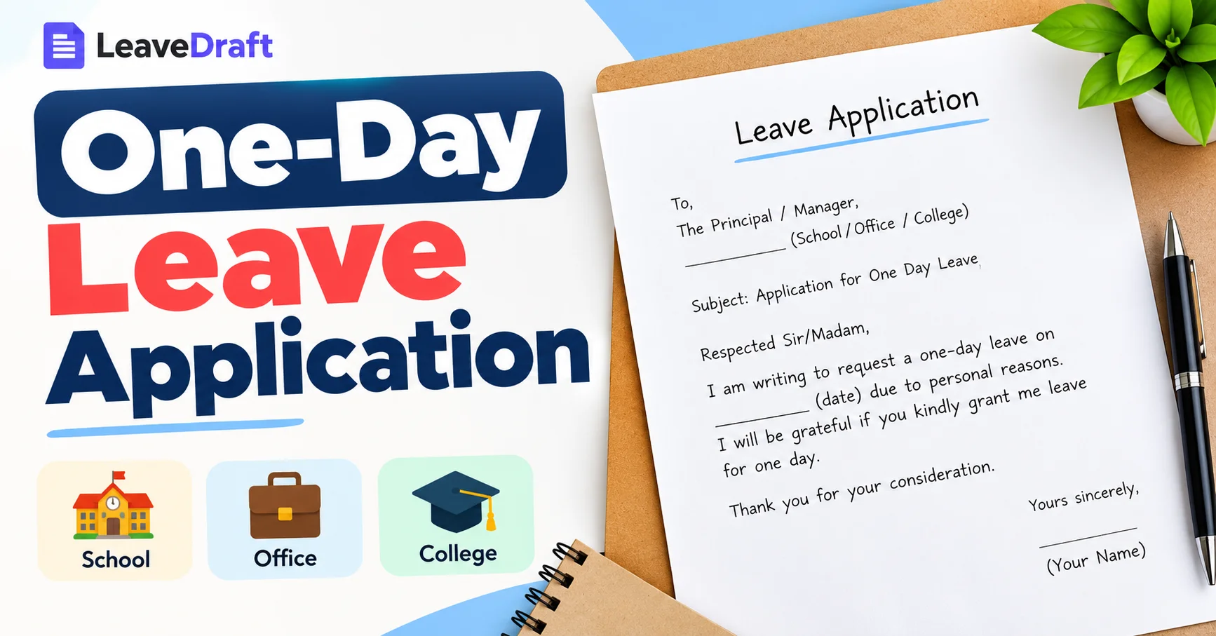 One day leave application format for school, college and office