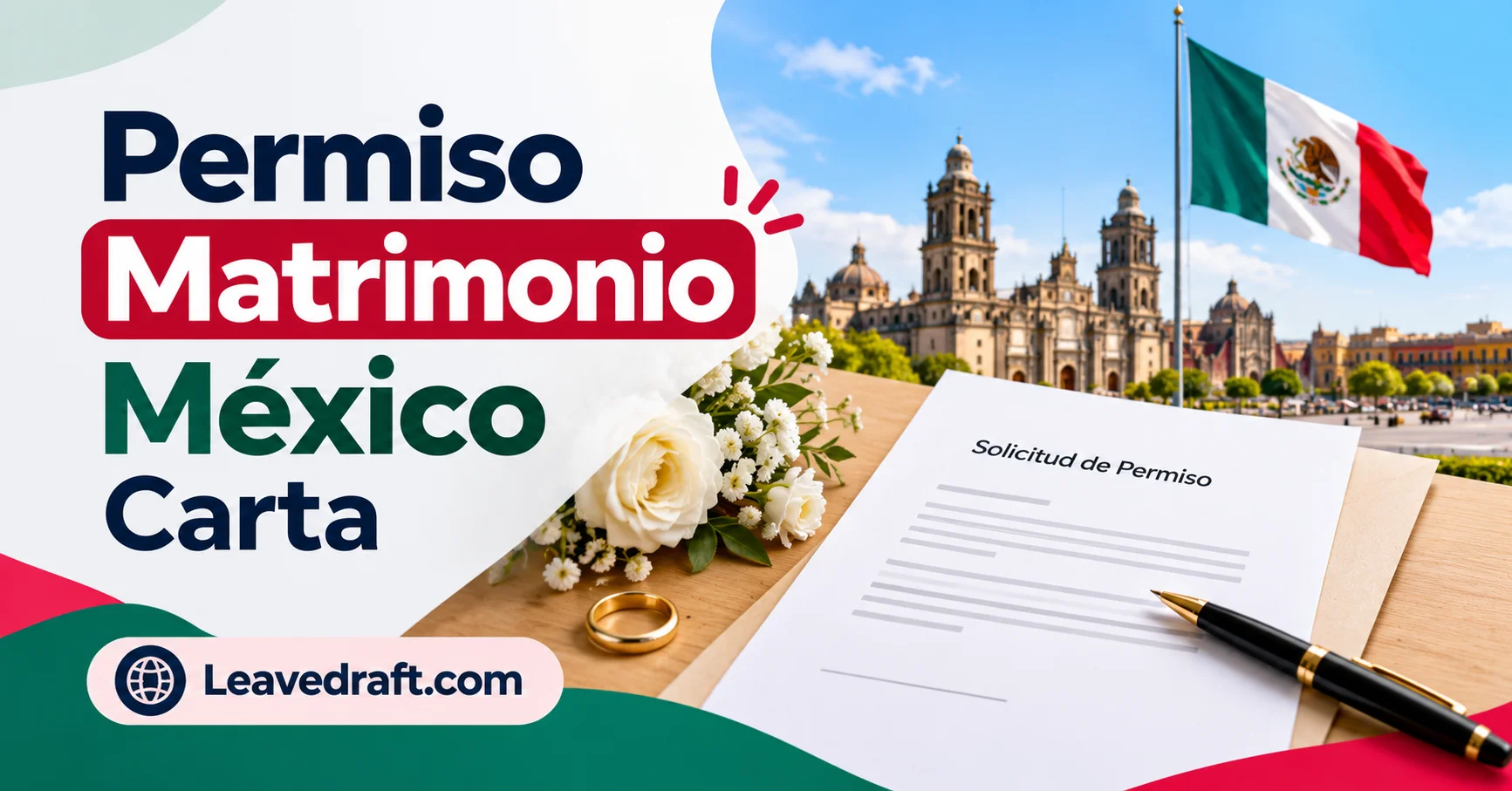 Carta de Permiso por Matrimonio en México 2026: Modelo y Generador